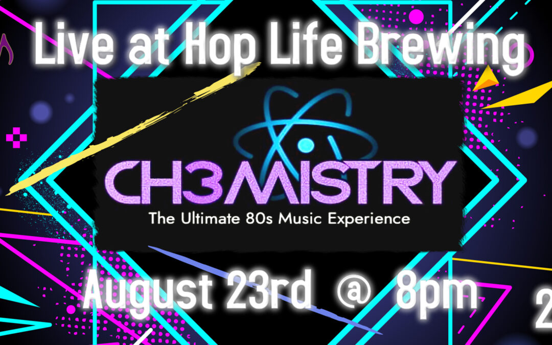 Chemistry! The Ultimate 80s Music Experience